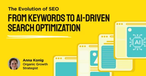 The Evolution of SEO: From Keywords to AI-Driven Search Optimization