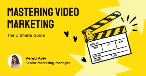 Mastering Video Marketing: The Ultimate Guide